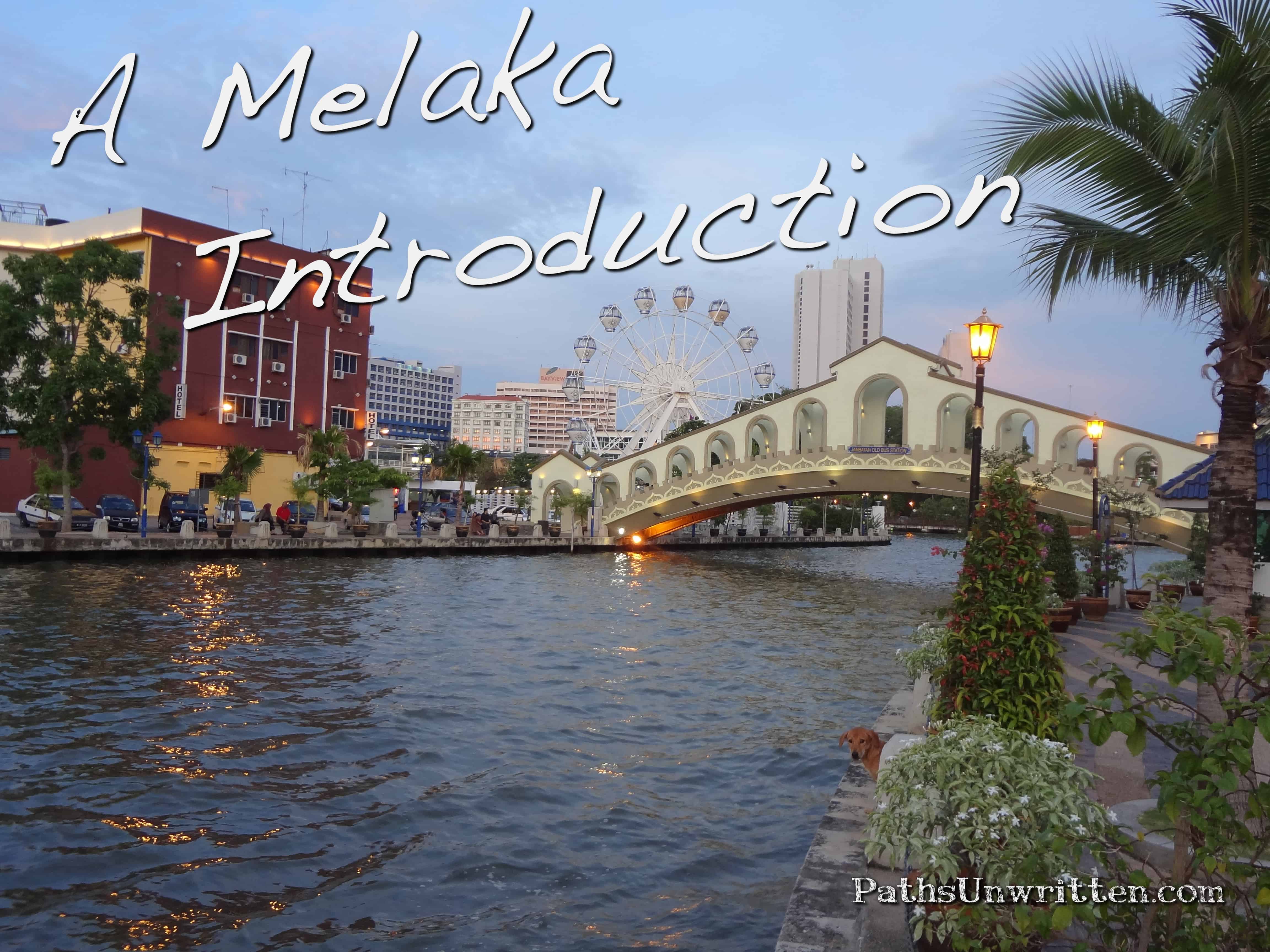 Melaka-Intro-1