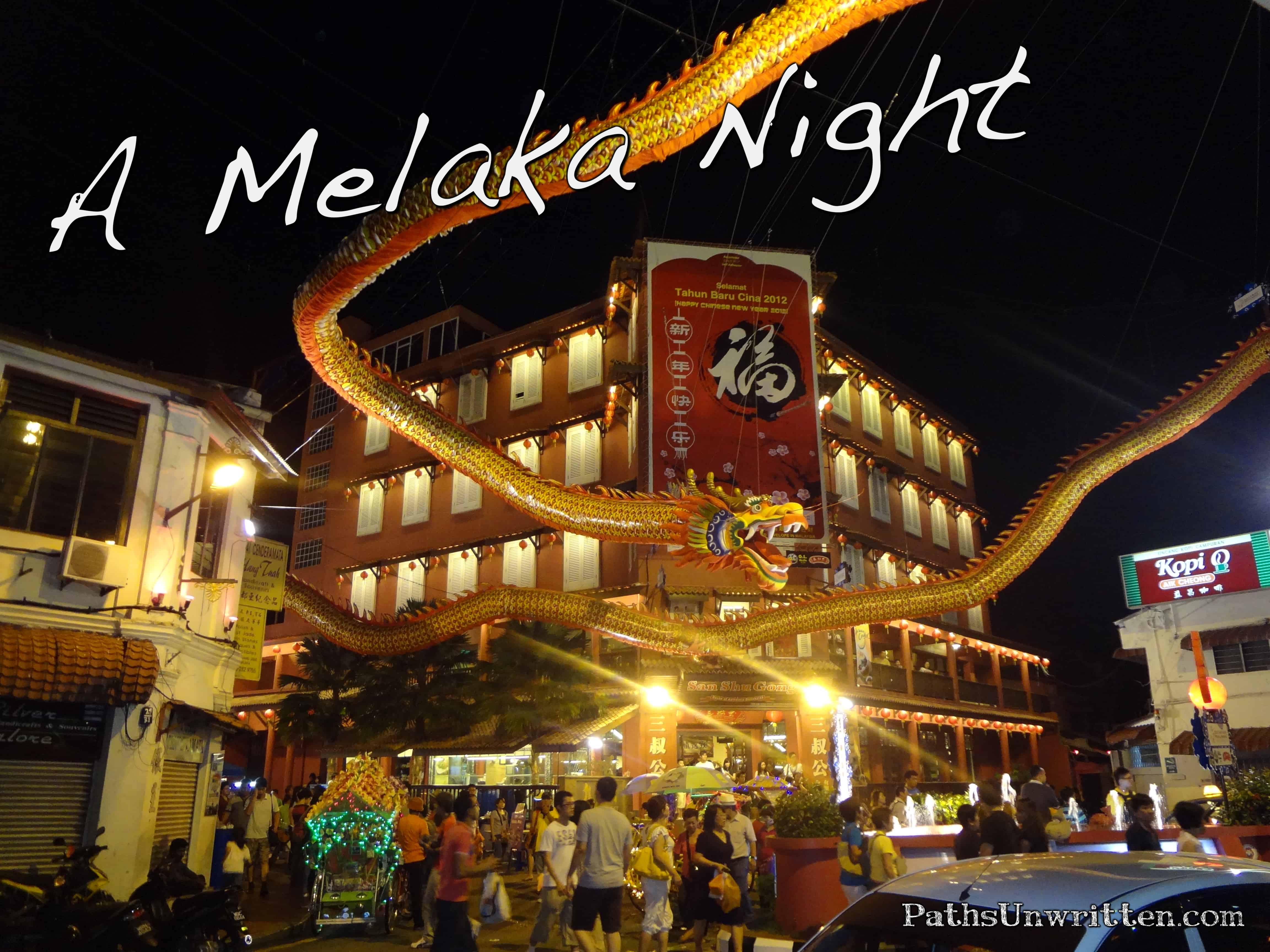A Melaka Night