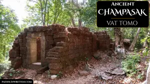 Ancient Champasak: Vat Tomo